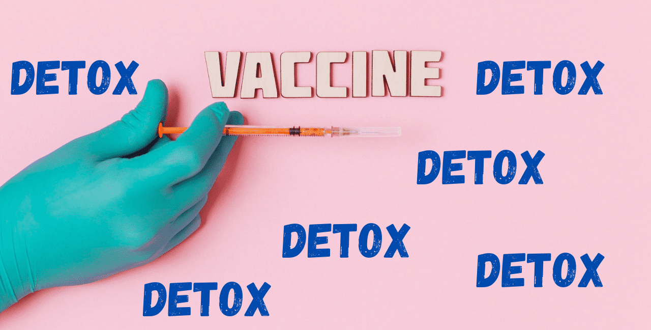 Detox from vaccines